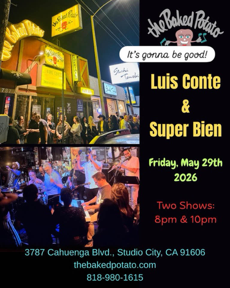 Luis Conte & Super Bien May 29th